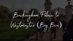 buckingham palace to westminster