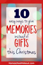 give memories instead of gifts