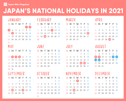 August 2021 brings along many important dates and days that can be an important aspect of our everyday lives. Japanese National Holidays In 2021 Japan Web Magazine