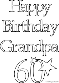 4th birthday teddy bear coloring. Happy 60th Birthday Grandpa Coloring Page Coloringall