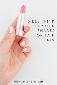 best pink lipstick shades for fair skin