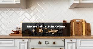 Kitchen Cabinet Colour Ideas And Tile