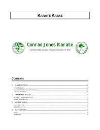The heian (peaceful mind) kata (form), comes from the older although to the average person, the karate katas look like a dance routine, they are actually a training drill. Karate Katas Conrad Jones Karate