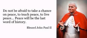 Catholic News World : Top 10 Saint John Paul II Quotes to SHARE ... via Relatably.com