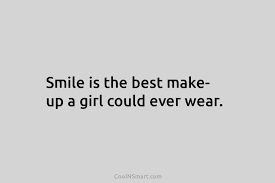e a smile is the best makeup any