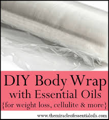 diy essential oil body wrap the