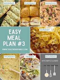 easy meal plan week 3 together as