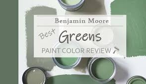 Benjamin Moore Green Colors Most