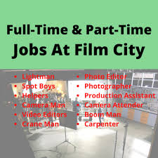 full time part time jobs at film city
