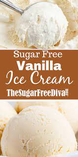Transfer ice cream to freezer containers, allowing headspace for expansion. The Recipe For Delicious Sugar Free Vanilla Ice Cream