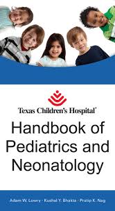 At cook children's, we believe that every child should have access to excellent care, and we are working hard every day to ensure that happens. Texas Children S Hospital Handbook Of Pediatrics And Neonatology Kindle Edition By Lowry Adam Wayne Kushal Y Bhakta Pratip Kumar Nag Professional Technical Kindle Ebooks Amazon Com
