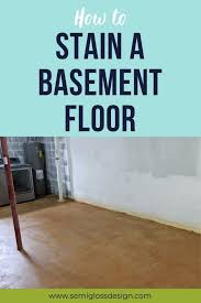 Staining A Basement Floor