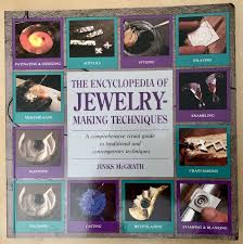 the encyclopedia of jewelry making