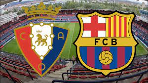 Osasuna y barcelona se enfrentan en su mejor momento de la temporada. Osasuna Vs Barcelona La Liga 2019 20 Match Preview Youtube