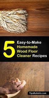 homemade wood floor cleaner recipes