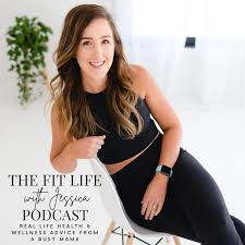 The Fit Life With Jessica
