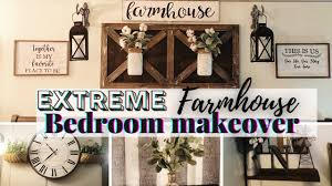 extreme farmhouse bedroom makeover