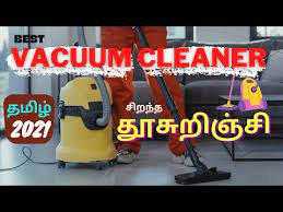 best vacuum cleaner in tamil 2021