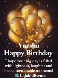 Blow out your candles and make a wish for you and me. Varsha Happy Birthday Wishes Card For Cute Sister With Name