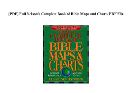 Pdf Full Nelsons Complete Book Of Bible Maps And Charts