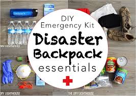 This homemade survival kit is the perfect kit to have on hand in case of an emergency. Diy Disaster Backpack Emergency 72 Hour Kit The Diy Lighthouse