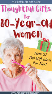 best gift for 80 year old woman 80th