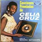 Canciones Premiadas De Celia Cruz