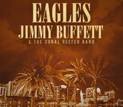 Eagles And Jimmy Buffett Camping World Stadium
