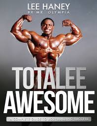 totalee awesome by lee haney ebook