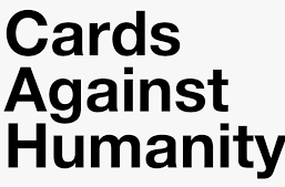 Check out our cards against humanity selection for the very best in unique or custom, handmade pieces from our games & puzzles shops. Cards Against Humanity Store S Competitors Revenue Number Of Employees Funding Acquisitions News Owler Company Profile
