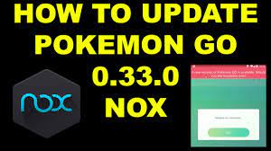 NOT WORKING How To Update Pokemon Go 0.33.0 In Nox App Player Pokemon Go On  Pc - YouTube