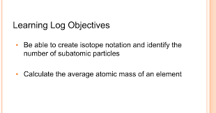 Terms in this set (24). Isotopes And Average Atomic Mass Pptx Google Slides
