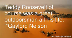 Gaylord Nelson quotes: top famous quotes and sayings from Gaylord ... via Relatably.com