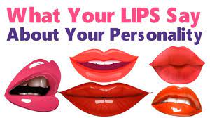 your lips say about your personality