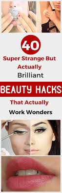 weird but genius beauty hacks