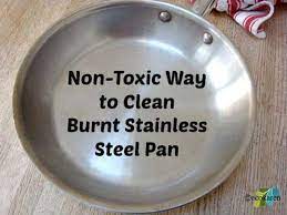 non toxic way to clean stainless steel pans