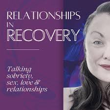 Relationships In Recovery