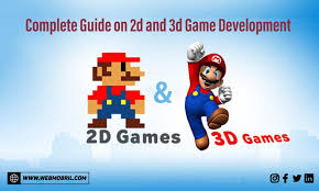 guide on 2d and 3d game development