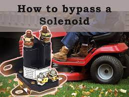 Make sure you have your rubber gloves on. How To Bypass A Solenoid Starter On A Lawnmower Step By Step Garden Tool Expert