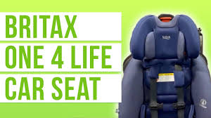 Britax One4life All In One Car Seat 2019 First Look Ratings Review