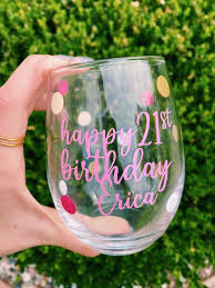 Birthday Wine Glass 21st Birthday Gift