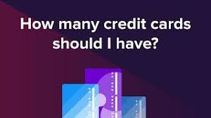 Check spelling or type a new query. How Many Credit Cards Should You Have What S Too Many