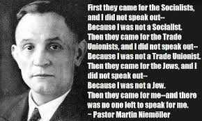 Digvijaya Singh - &quot;First they came ...&quot; is a famous statement and provocative poem written by Pastor Martin Niemöller (1892–1984) against Nazis. | Facebook
