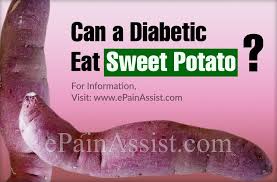 For you to start including sweet potatoes(2) in your diet, we have a quick recipe of sweet potato for diabetic patients. Can A Diabetic Eat Sweet Potato