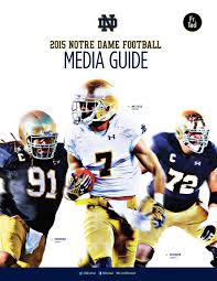 Последние твиты от notre dame sports talk radio (@damesports). 2015 Notre Dame Football Media Guide By Chris Masters Issuu