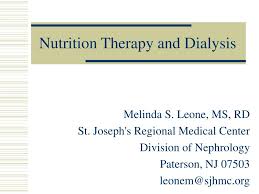 ppt nutrition therapy and dialysis