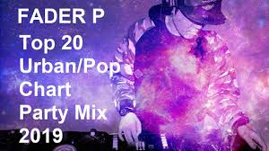 Top 20 Urban Pop Chart Party Mix June 2019