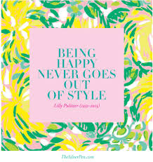 Maybe you would like to learn more about one of these? Lilly Pulitzer S Quotes Famous And Not Much Sualci Quotes 2019