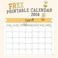 Even add notes and customize it the way you want. June 2018 Calendar Free Printable Live Craft Eat