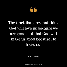 72 Best C.S. Lewis Quotes on Love (CHRISTIANITY)